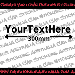 Create Your Own Custom Decal - 300mm