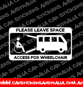 Please Leave Space Access For Wheelchair