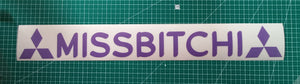 MISSBITCHI Windscreen Banner