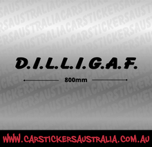 D.I.L.L.I.G.A.F. Banner